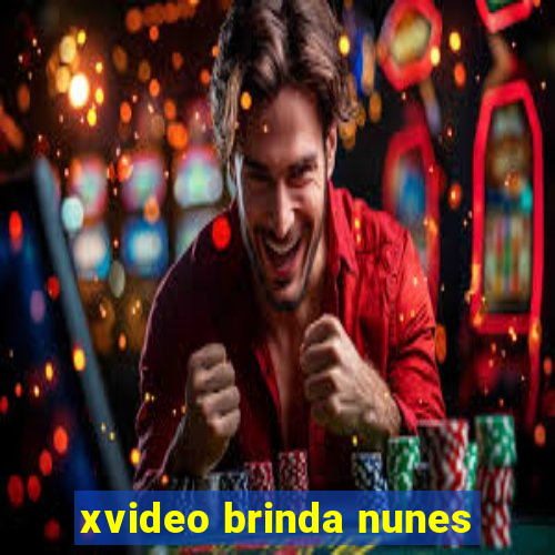 xvideo brinda nunes